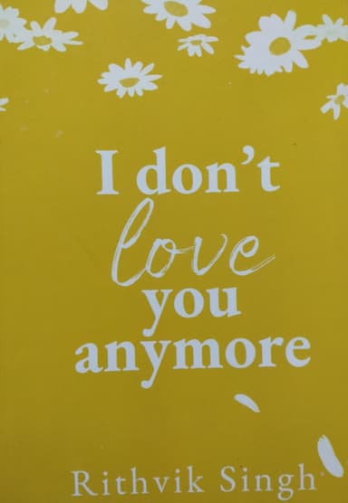 I don't love you anymore